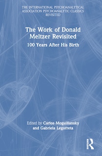 Front cover_The Work of Donald Meltzer Revisited