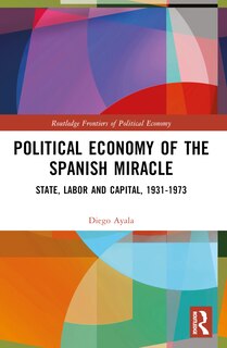 Front cover_Political Economy of the Spanish Miracle