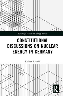 Couverture_Constitutional Discussions on Nuclear Energy in Germany