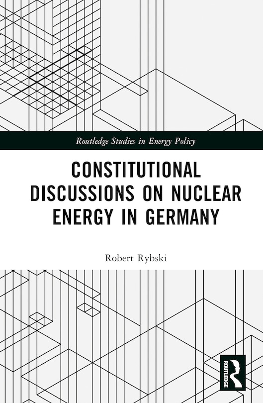 Couverture_Constitutional Discussions on Nuclear Energy in Germany