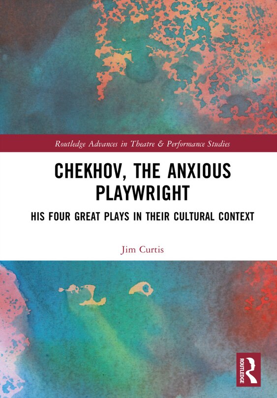 Couverture_Chekhov, The Anxious Playwright
