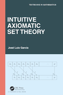 Front cover_Intuitive Axiomatic Set Theory