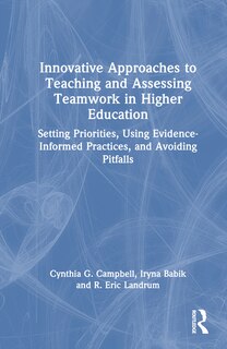Front cover_Innovative Approaches to Teaching and Assessing Teamwork in Higher Education