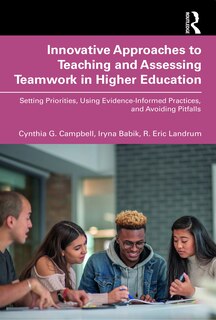 Front cover_Innovative Approaches to Teaching and Assessing Teamwork in Higher Education