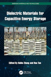 Front cover_Dielectric Materials for Capacitive Energy Storage