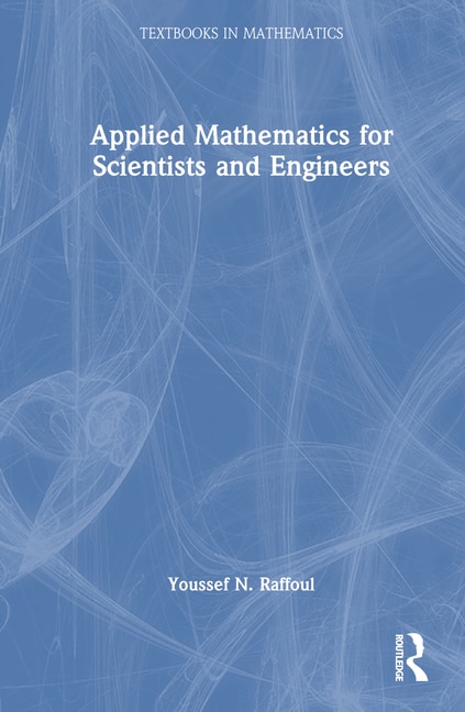 Front cover_Applied Mathematics for Scientists and Engineers