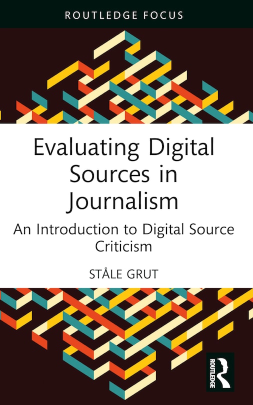 Couverture_Evaluating Digital Sources in Journalism