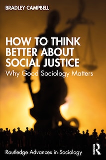 Front cover_How to Think Better About Social Justice