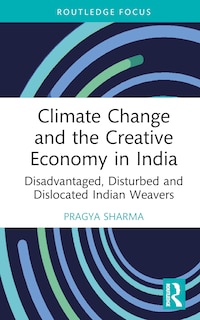 Front cover_Climate Change and the Creative Economy in India