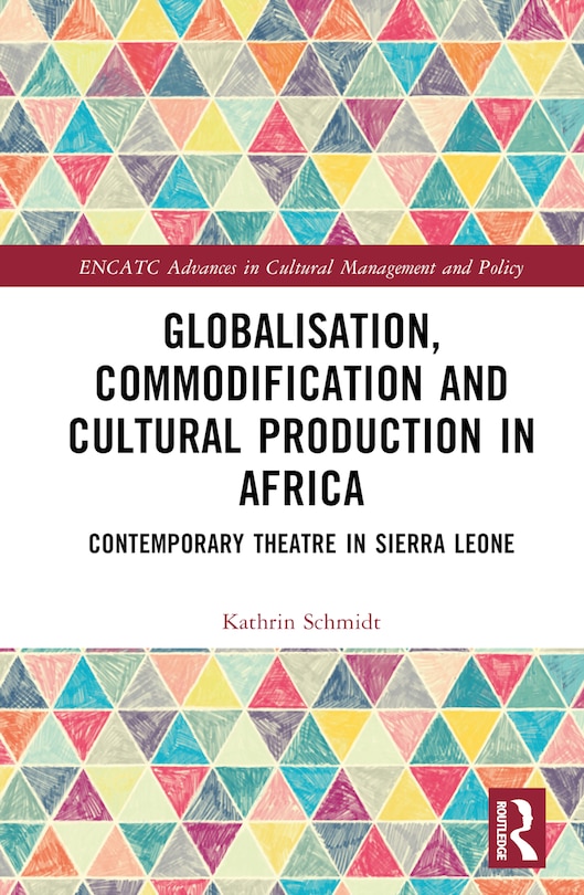Couverture_Globalisation, Commodification and Cultural Production in Africa