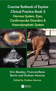 Front cover_Concise Textbook of Equine Clinical Practice Book 5