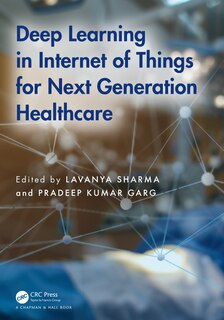 Couverture_Deep Learning in Internet of Things for Next Generation Healthcare