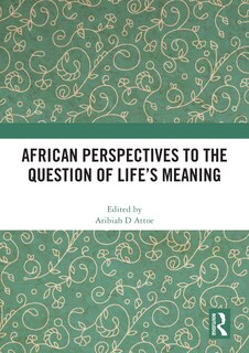 Front cover_African Perspectives to the Question of Life's Meaning