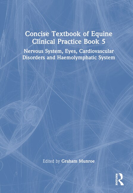 Couverture_Concise Textbook of Equine Clinical Practice Book 5