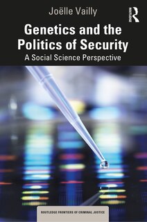 Front cover_Genetics and the Politics of Security