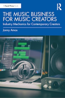 Front cover_The Music Business for Music Creators