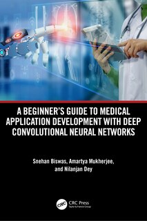 Couverture_A Beginner's Guide to Medical Application Development with Deep Convolutional Neural Networks