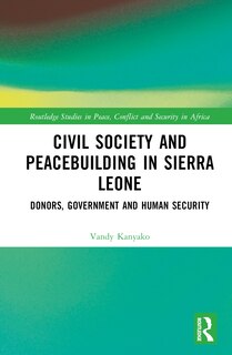 Front cover_Civil Society and Peacebuilding in Sierra Leone