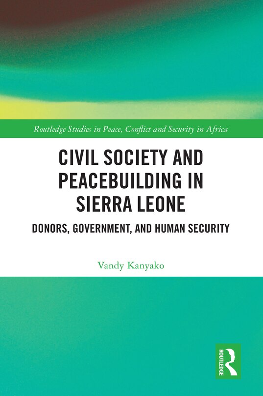 Front cover_Civil Society and Peacebuilding in Sierra Leone