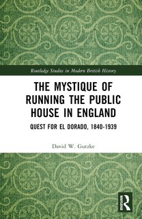 Front cover_The Mystique of Running the Public House in England