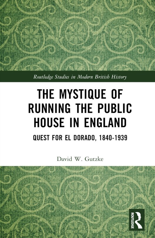Front cover_The Mystique of Running the Public House in England
