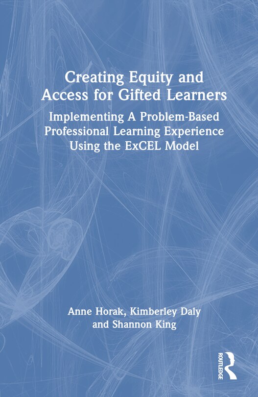 Front cover_Creating Equity and Access for Gifted Learners