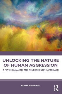 Couverture_Unlocking the Nature of Human Aggression