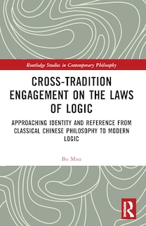 Couverture_Cross-Tradition Engagement on the Laws of Logic