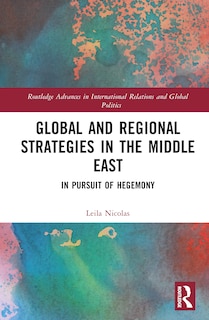 Front cover_Global and Regional Strategies in the Middle East