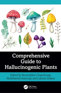 Front cover_Comprehensive Guide to Hallucinogenic Plants