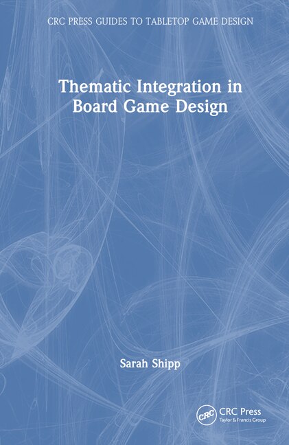 Front cover_Thematic Integration in Board Game Design