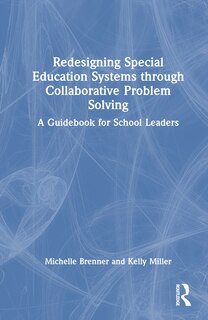 Couverture_Redesigning Special Education Systems through Collaborative Problem Solving