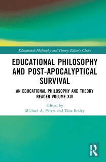 Front cover_Educational Philosophy and Post-Apocalyptical Survival