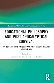 Front cover_Educational Philosophy and Post-Apocalyptical Survival