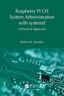 Couverture_Raspberry Pi OS System Administration with systemd