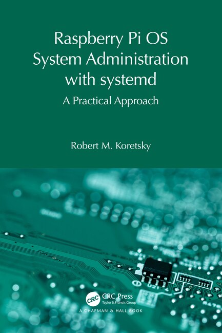 Couverture_Raspberry Pi OS System Administration with systemd