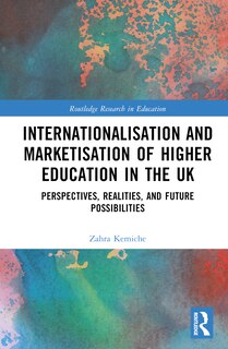 Couverture_Internationalisation and Marketisation of Higher Education in the UK