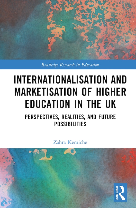 Couverture_Internationalisation and Marketisation of Higher Education in the UK