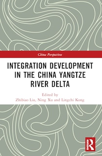 Couverture_Integration Development in the China Yangtze River Delta