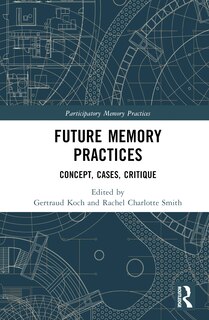 Front cover_Future Memory Practices