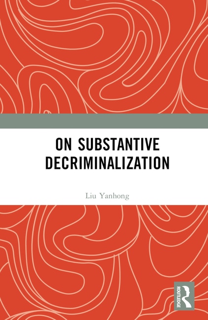 Couverture_On Substantive Decriminalization