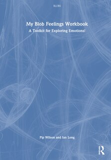 Front cover_My Blob Feelings Workbook