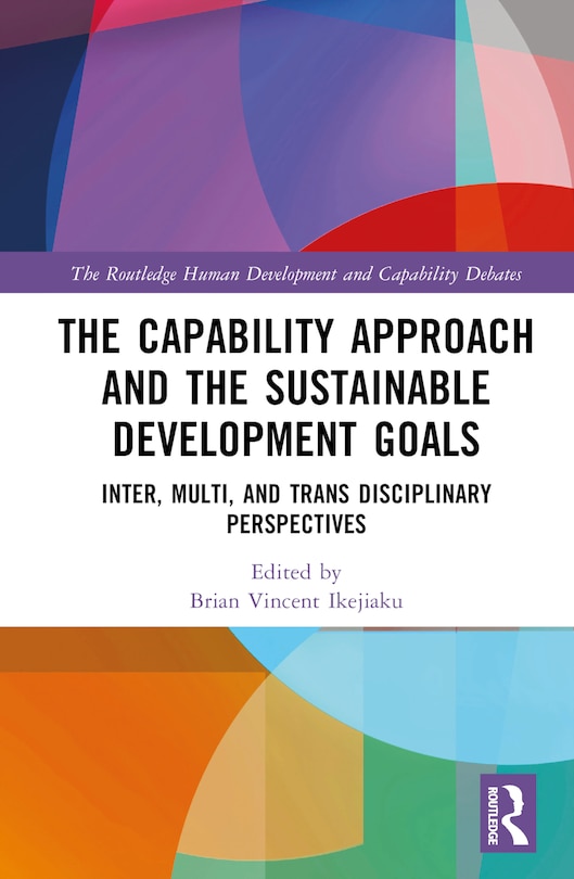 Couverture_The Capability Approach and the Sustainable Development Goals