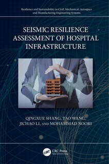 Front cover_Seismic Resilience Assessment of Hospital Infrastructure