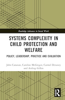 Front cover_Systems Complexity in Child Protection and Welfare