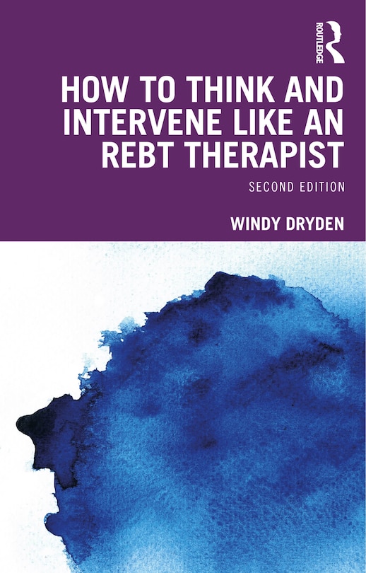 Front cover_How to Think and Intervene Like an REBT Therapist