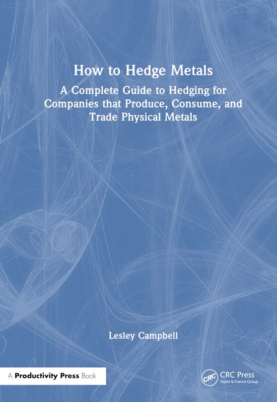Front cover_How to Hedge Metals