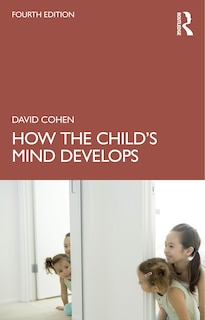 Front cover_How the Child's Mind Develops