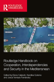 Couverture_Routledge Handbook on Cooperation, Interdependencies and Security in the Mediterranean