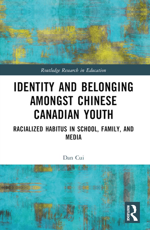 Couverture_Identity and Belonging among Chinese Canadian Youth